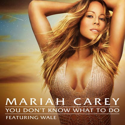 'You Don't Know What To Do' será el nuevo single de Mariah Carey