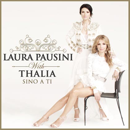 Laura Pausini y Thalía