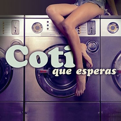 Nuevo single de Coti