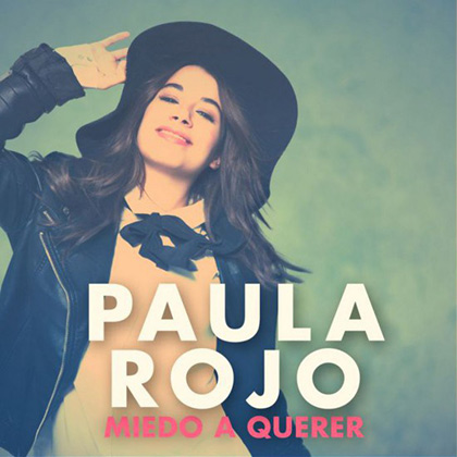 Nuevo single de Paula Rojo