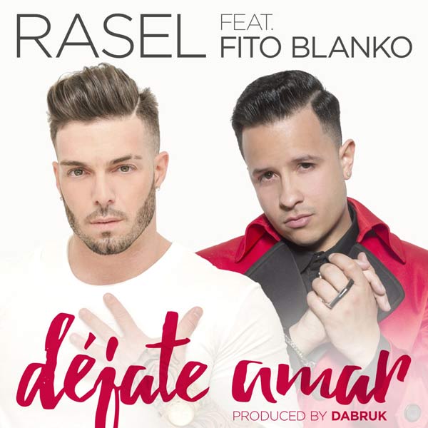 Nuevo single de Rasel