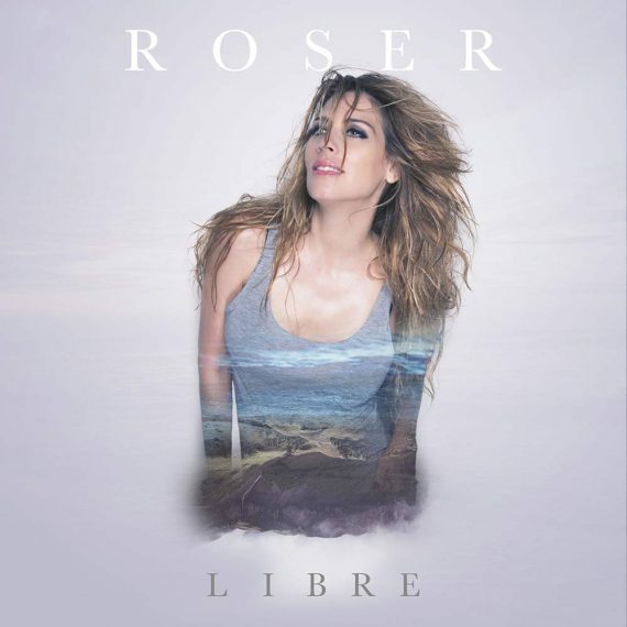 Roser publica el single Libre