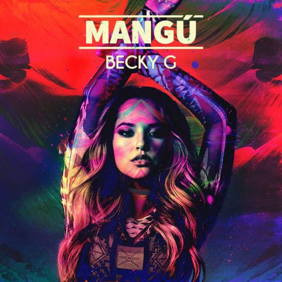 Nuevo single de Becky G