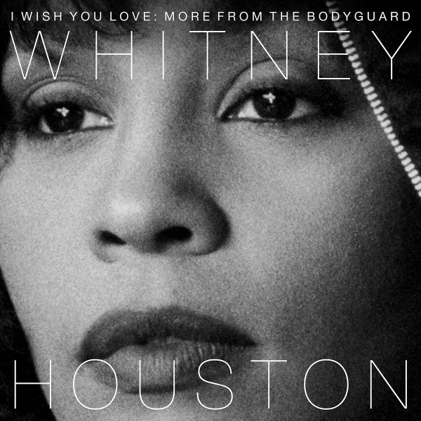 'I wish you love: More from the Bodyguard'
