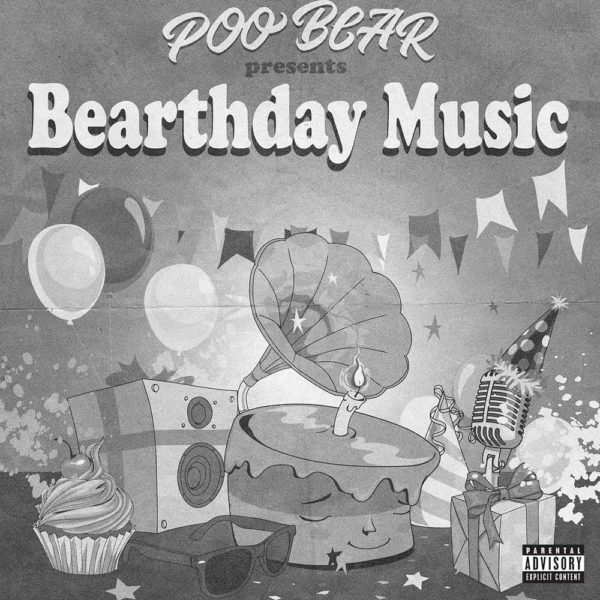 Poo bear presents Bearthday Music
