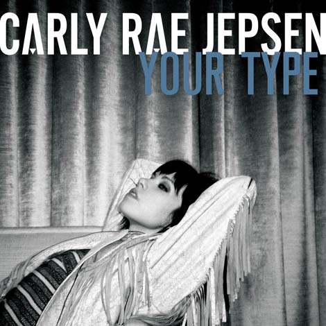carly-rae-your-type