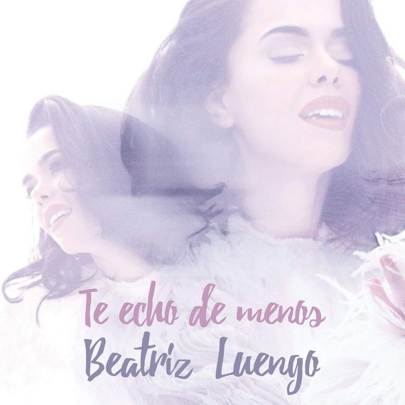 Nuevo single de Beatriz Luengo