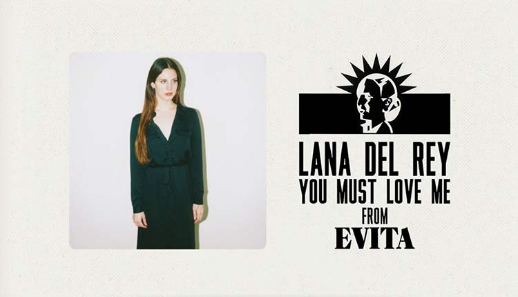 Lana del Rey versiona Evita