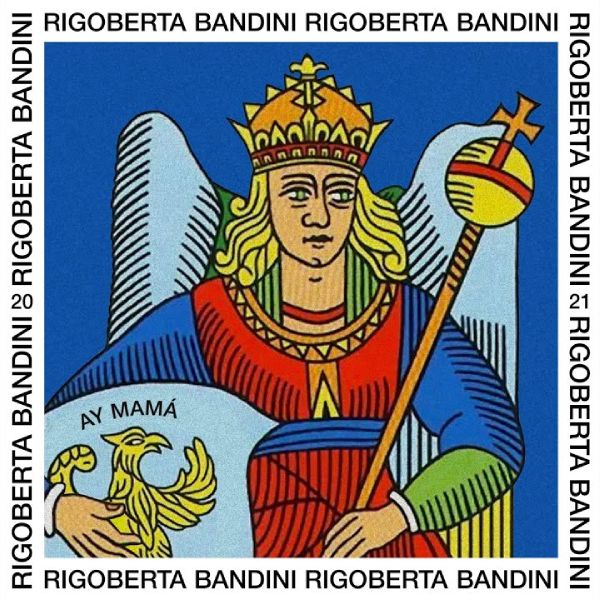 Ay mama - Rigoberta Bandini