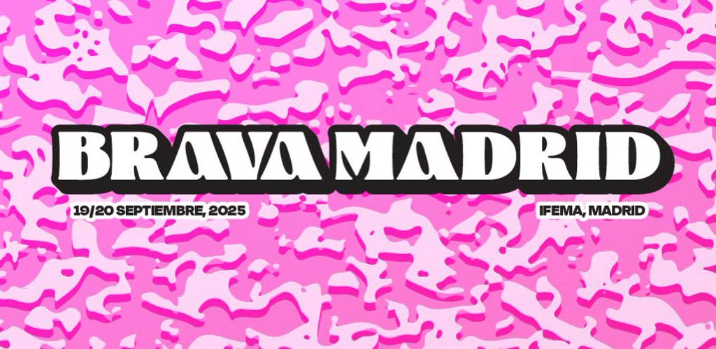 Brava Madrid 2025